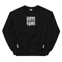 EG3BEATS HATE BECOMES FAME Unisex Sweatshirt