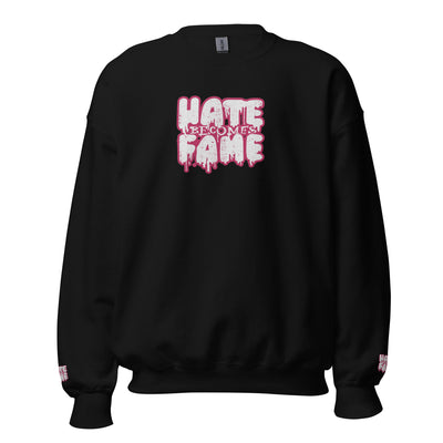 EG3BEATS HATE BECOMES FAME PINK Unisex Sweatshirt