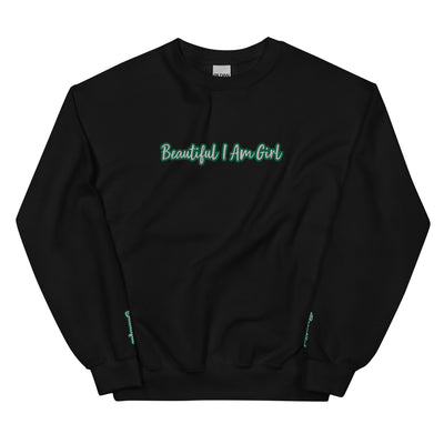 BEAUTIFUL I AM GIRL WHITE GREEN Unisex Sweatshirt