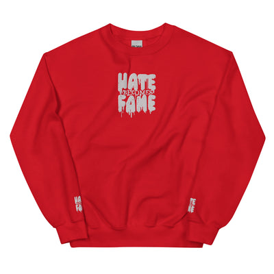 EG3BEATS HATE BECOMES FAME Unisex Sweatshirt