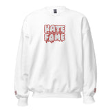 EG3BEATS HATE BECOMES FAME RED Unisex Sweatshirt