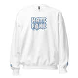 EG3BEATS HATE BECOMES FAMOUS AQUA Unisex Sweatshirt