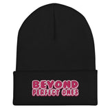 ETERNAL DIVINE APPAREL BEYOND PERFECT ONES Cuffed Beanie Hat