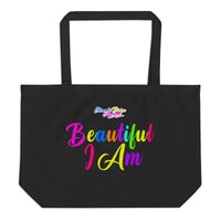 BEAUTIFUL I AM Large Organic Tote Bag