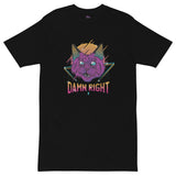 EG3BEATS DAMN RIGHT Men’s Premium Heavyweight T-Shirt