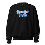 BEAUTIFUL I AM SKY BLUE Unisex Sweatshirt