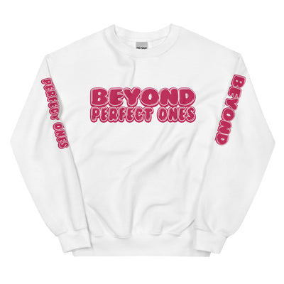 ETERNAL DIVINE APPAREL BEYOND PERFECT ONES Unisex Sweatshirt