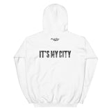 ETERNAL DIVINE APPAREL IT'S MY CITY Unisex Hoodie