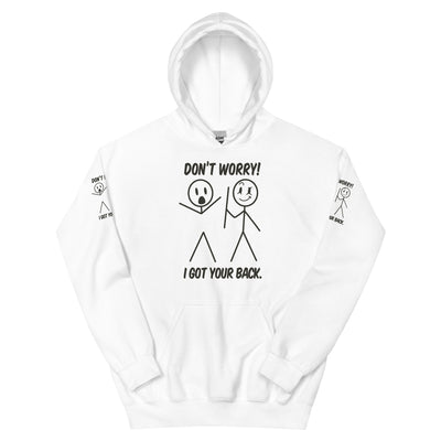 EG3BEATS DON'T WORRY I GOT YOUR BACK Unisex Hoodie