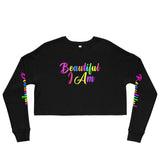 BEAUTIFUL I AM Womens Crop Sweatshirt