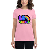 BEAUTIFUL I AM BE VISIBLE Women's Short Sleeve T-Shirt