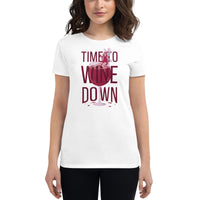 BEAUTIFUL I AM WINE DOWN Women's Short Sleeve T-Shirt