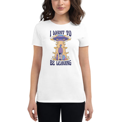 BEAUTIFUL I AM LEAVING Women's Short Sleeve T-Shirt